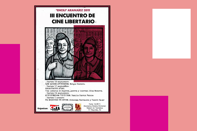 [Aranjuez] III Encuentros de Cine Libertario