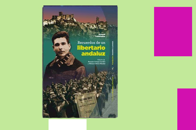 Novedad Editorial: ‘Recuerdos de un libertario andaluz’