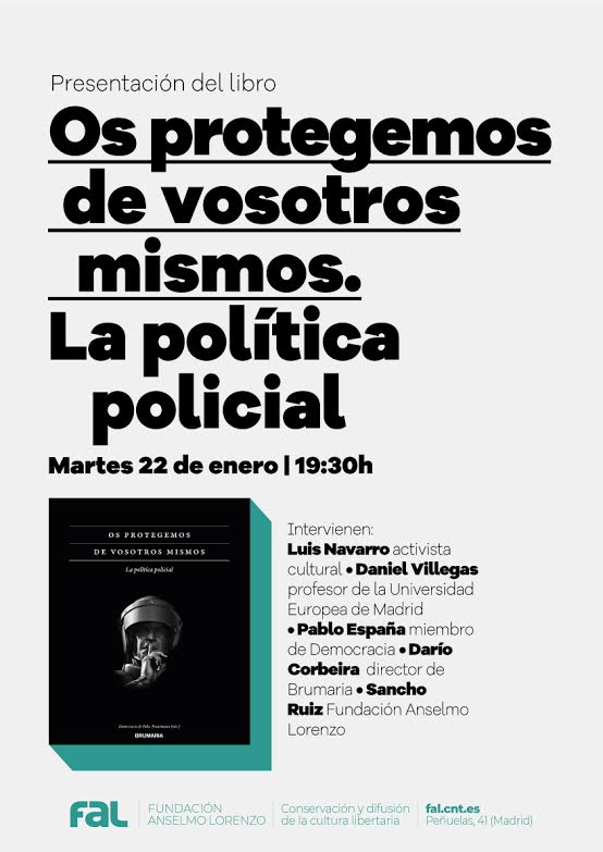 Presentación del libro ‘Os protegemos de vosotros mismos. La política policial’, de Democracia y Félix Trautmann (ed.)
