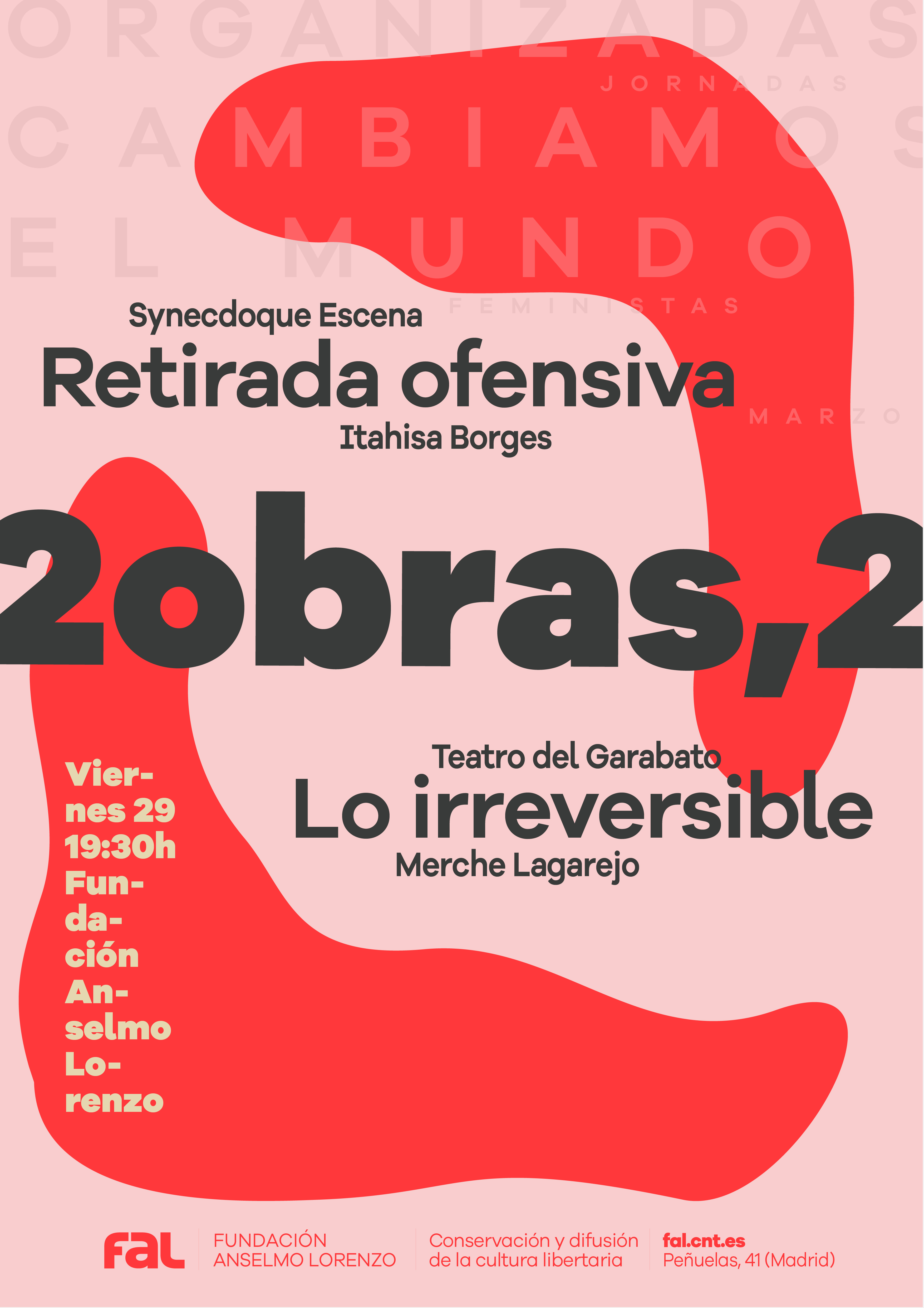 29 de marzo, programa doble de teatro: “Retirada ofensiva” y “Lo irreversible”