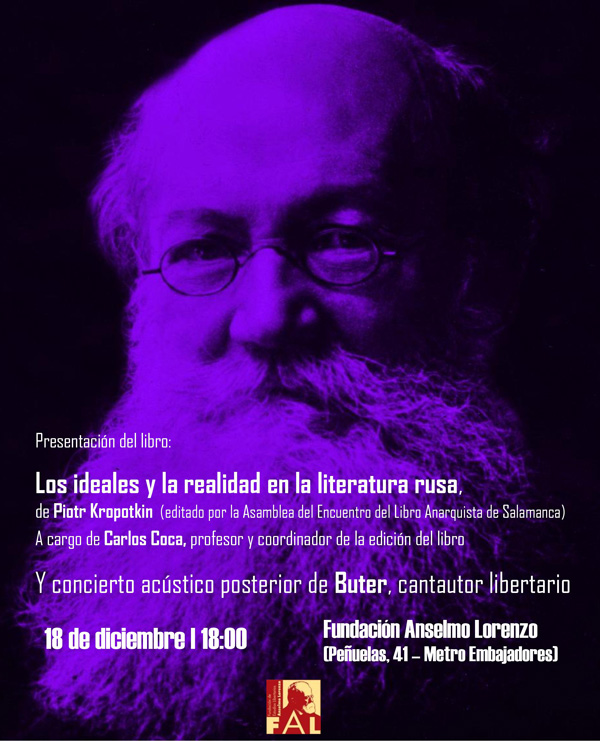 Presentación en la FAL de Los ideales y la realidad en la literatura rusa, de Piotr Kropotkin