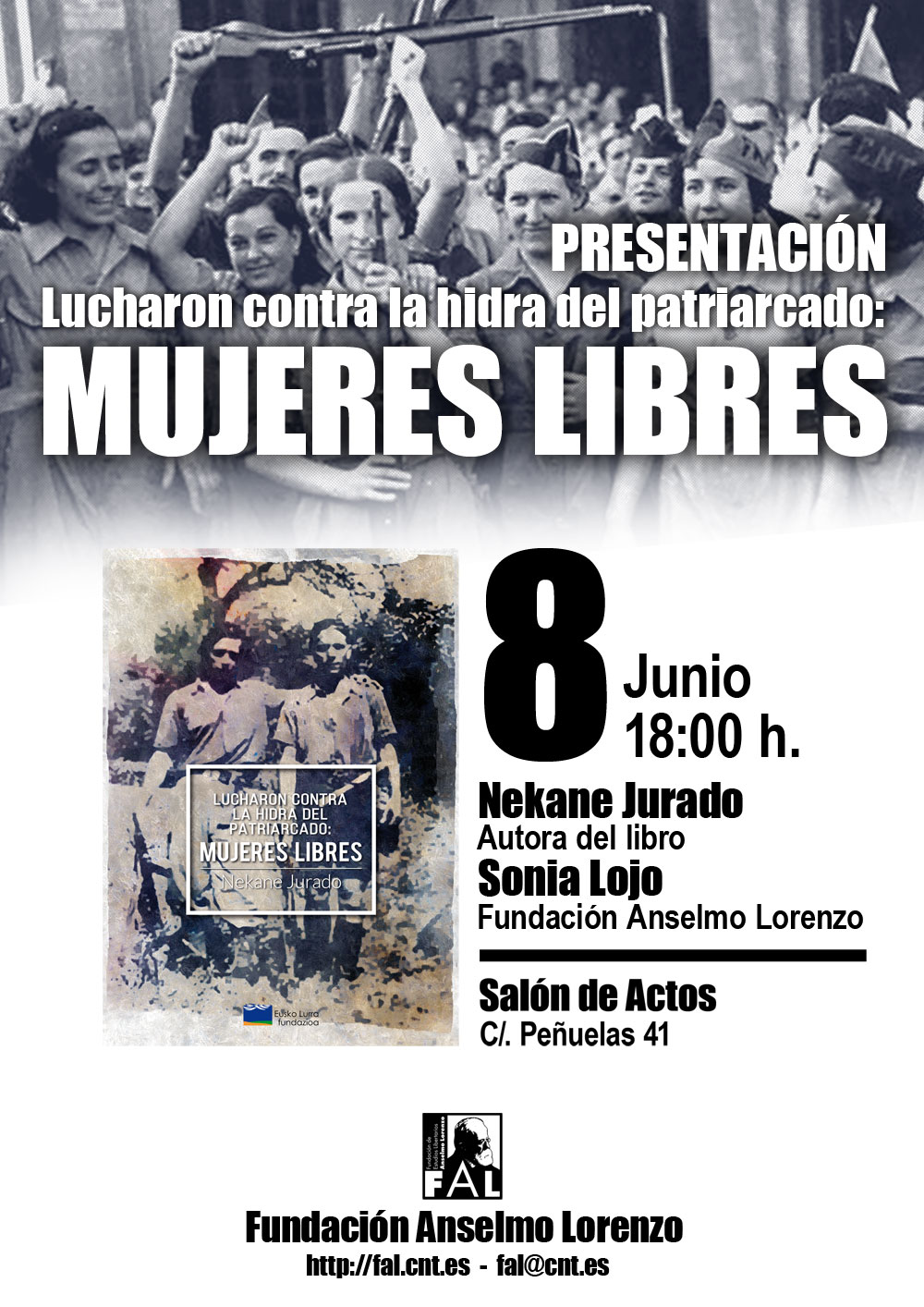 8 de junio, presentación de 'Lucharon contra la hidra del patriarcado: Mujeres Libres'