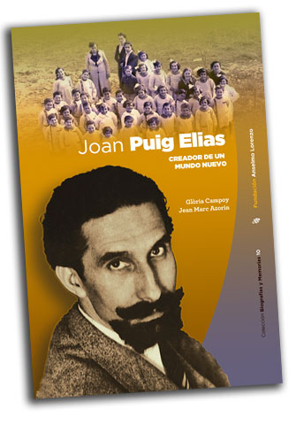 Novedad editorial: 'Joan Puig Elias. Creador de un mundo nuevo'