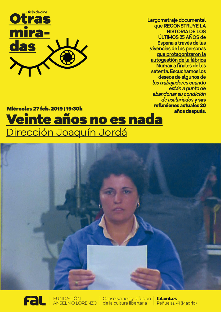 Miércoles 27, proyección de 'Veinte años no es nada', de Joaquín Jordá