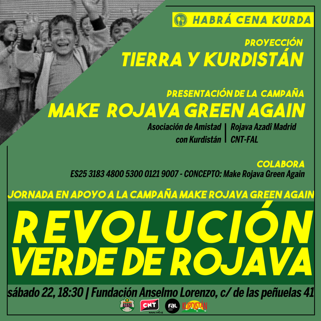22 de junio, Jornada de apoyo a la campaña 'Make Rojava Green Again'