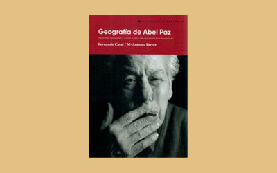 31 de enero: presentación en la FAL del libro ‘Geografía de Abel Paz’