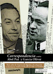 Correspondencia entre Abel Paz y García Oliver