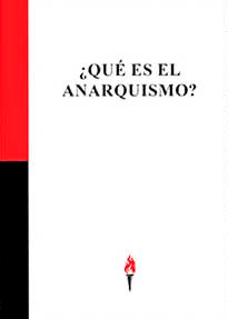 ¿Qué es el anarquismo? Kio estas la anarkiismo?