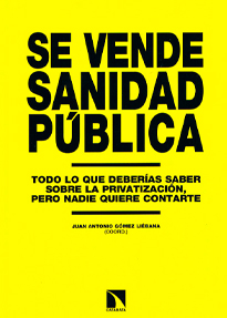 Se vende sanidad pública