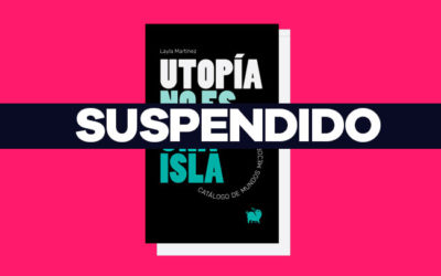 Suspendido: Viernes 18 diciembre: Presentación del libro ‘Utopía no es una isla’