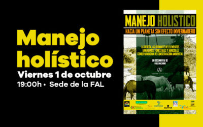 Viernes 1 de octubre: Proyección del documental ‘Manejo holístico’