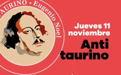 Jueves 11 de noviembre: Presentación del libro ‘Antitaurino’, de Eugenio Noel (Generación del 98)