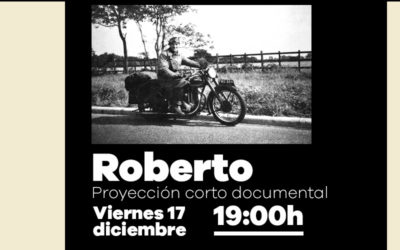 Viernes 17 de diciembre: proyección del corto documental ‘Roberto’