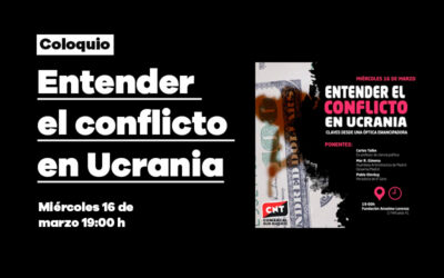 Miércoles 16 de marzo: coloquio ‘Entender el conflicto en Ucrania’