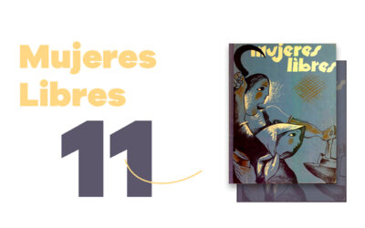 Novedad editorial: Ya disponible la reedición de la revista Mujeres Libres, número 11