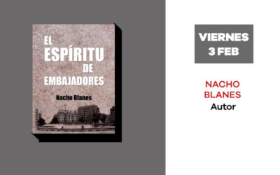 Viernes 3 de febrero: Presentación del libro ‘El espíritu de Embajadores’