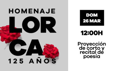 Domingo 26 de marzo: Homenaje a Garcia Lorca. 125 años. Proyección del corto ‘La camisa blanca’