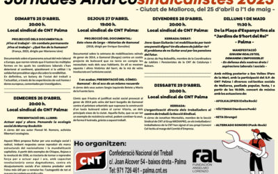 1º de Mayo: Programa de los actos culturales organizados por CNT Palma y la Delegació Ciutat de Mallorca de la FAL