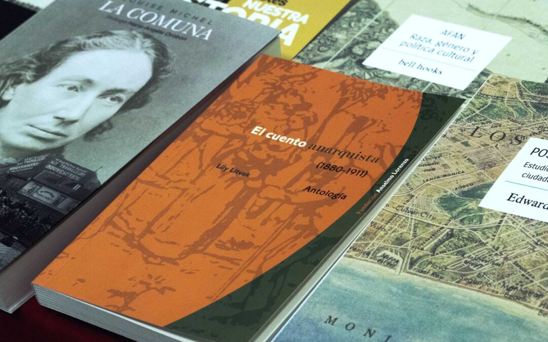 Reseñas de la FAL: ‘El cuento anarquista (1880-1911)’