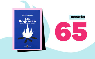 Miércoles 12: Santi Escribano estará firmando su libro ‘La hoguera. Historias de política y rock. Vol 2’ en nuestra caseta de la Feria del Libro de Madrid