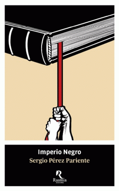 Imperio Negro, de Sergio Pérez Pariente