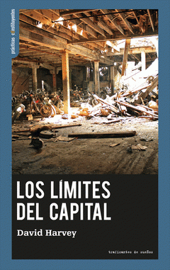 Los límites del capital, de David Harvey