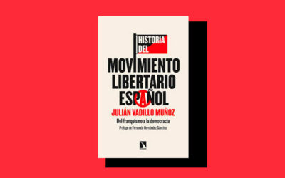 Jueves 8 de mayo: Julián Vadillo presentará su libro ‘Historia del Movimiento Libertario Español. Del franquismo a la democracia’ en la Feria del Libro de Guadalajara