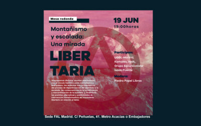 19 de junio, mesa redonda: Montañismo y escalada: una mirada libertaria