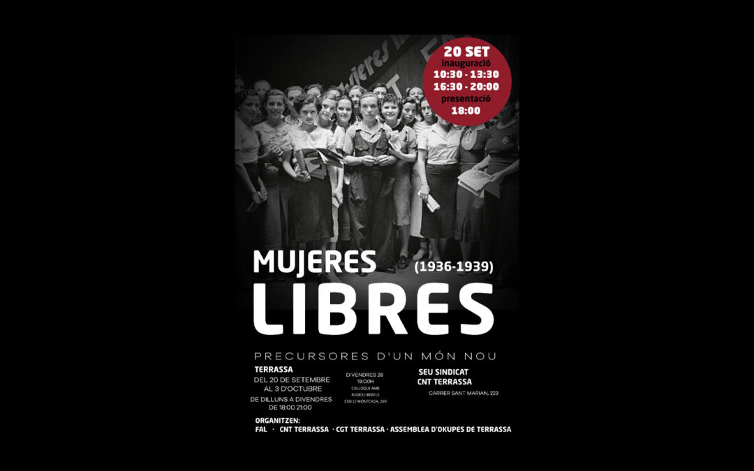 La exposición ‘Mujeres Libres (1936-1939). Precursoras de un mundo nuevo’ llega a Terrassa (Barcelona)