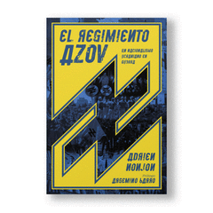 El regimiento Azov