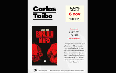 Jueves 6 de noviembre: Carlos Taibo presenta en la FAL su nuevo libro, ‘Bakunin frente a Marx’