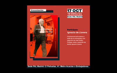 Miércoles 17 de octubre: Presentación del libro ‘La pequeña historia. Crónicas de lucha obrera y exilio de un anarquista’