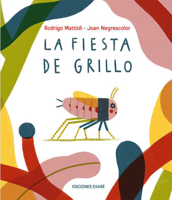 La fiesta del grillo