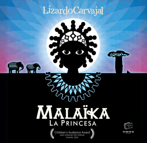 Malaïka. La princesa