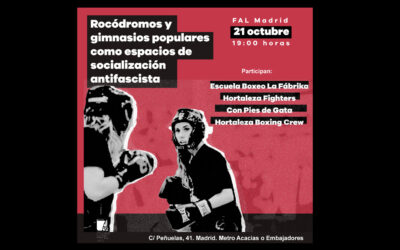 Martes 21 de octubre: Rocódromos y gimnasios populares como espacios de socialización antifascista