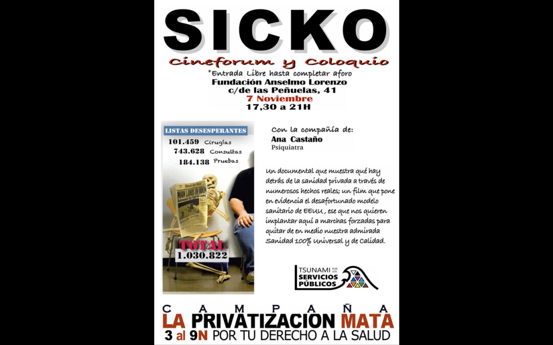 Viernes 7 de noviembre: Tsunami por los Servicios Públicos nos invita a la proyección del documental ‘Sicko’