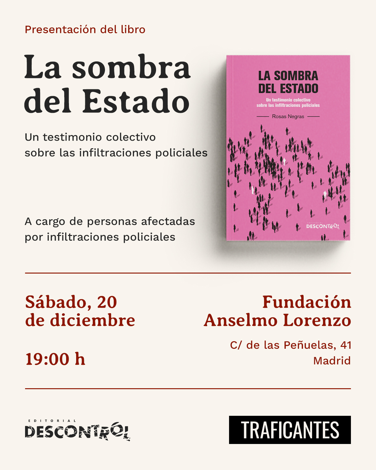 Cartel de la presentación en la FAL del libro La sombra del Estado. Un testimonio colectivo sobre las infiltraciones policiales.