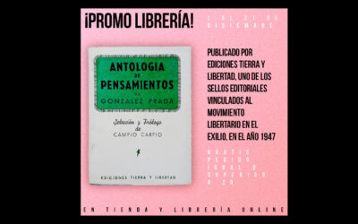 Durante el mes de diciembre, pensamos con González Prada