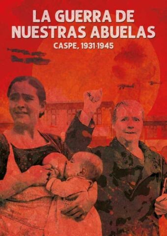 La guerra de nuestras abuelas