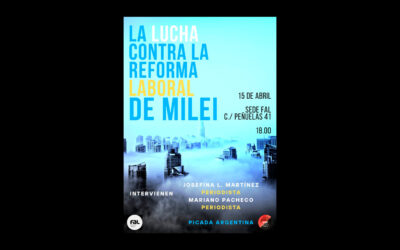 15 de abril: ‘La lucha contra la reforma laboral de Milei’