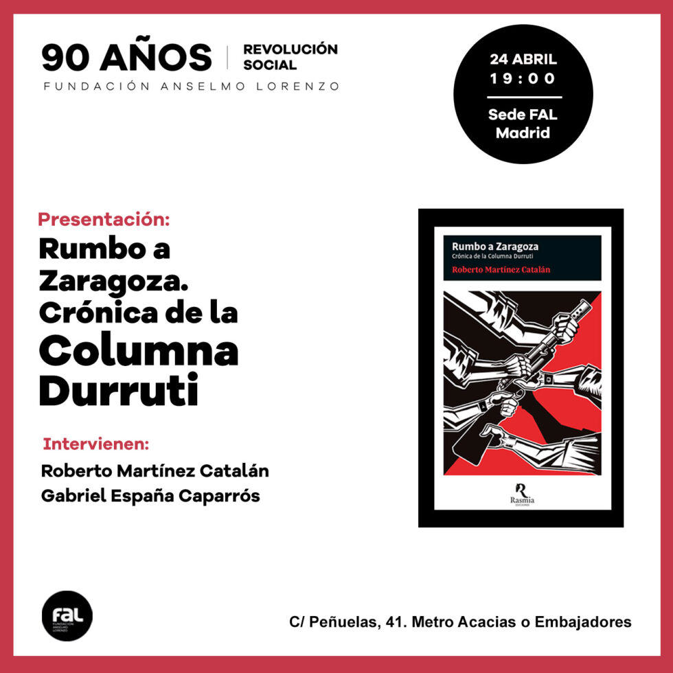Presentación en Madrid de 'Rumbo a Zaragoza. Crónica de la Columna Durruti'