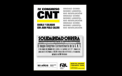 ‘Vísperas de revolución. El Congreso de Zaragoza de la CNT (1936)’. Charla con Juan Pablo Calero, el 7 de mayo en la sede de la FAL en Madrid