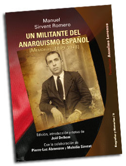 Un militante del anarquismo español. Memorias, 1889-1948
