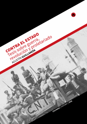 Contra el Estado. Tesis sobre guerra, revolución y proletariado