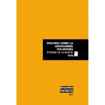 Discurso sobre la servidumbre voluntaria
