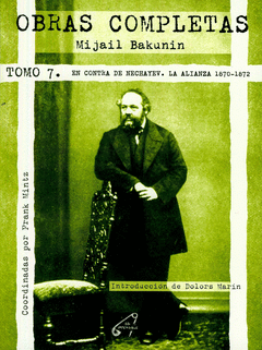 Mijail Bakunin. Obras completas. Vol. 7
