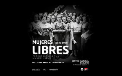 La exposición ‘Mujeres Libres. Precursoras de un mundo nuevo (1936-1939)’ llega a Segovia