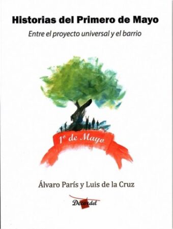 Historias del Primero de mayo