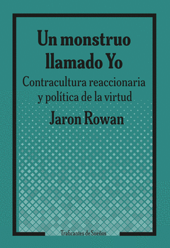 Un monstruo llamado yo