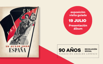 Presentación del álbum ’19 de julio. España’ y visita guiada a la exposición ‘La llama, siempre viva, de la Revolución Social’
